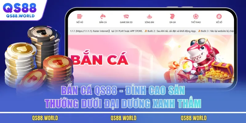 Bắn Cá QS88 - Đỉnh Cao Săn Thưởng Dưới Đại Dương Xanh Thẳm