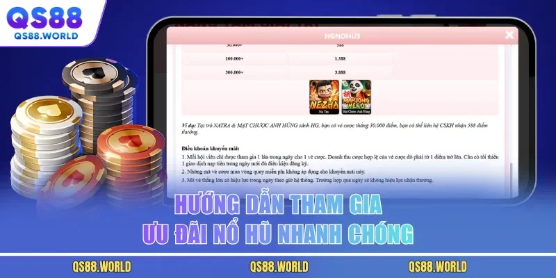 Hướng dẫn tham gia ưu đãi nổ hũ nhanh chóng