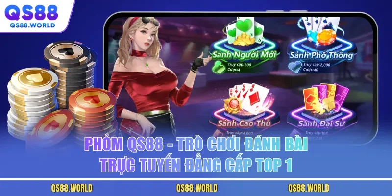 Phỏm QS88 - Trò Chơi Đánh Bài Trực Tuyến Đẳng Cấp Top 1