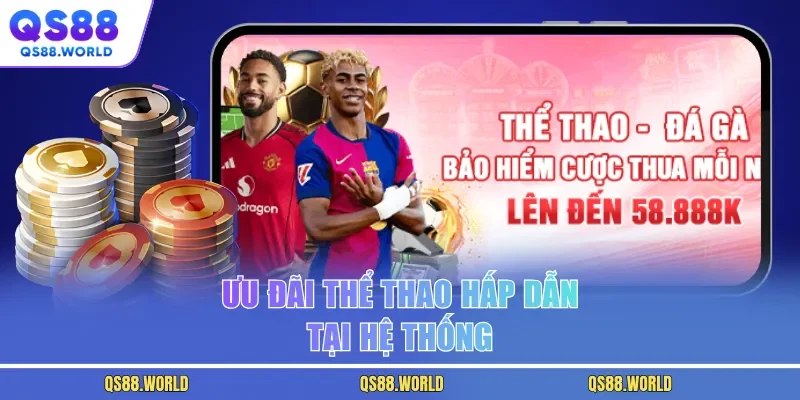 Ưu đãi thể thao hấp dẫn tại hệ thống